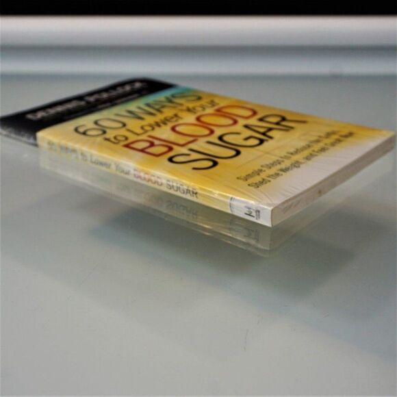 60 Ways to Lower Your Blood Sugar Simple Steps to Reduce the Carbs 2013 PB New - Picture 3 of 4